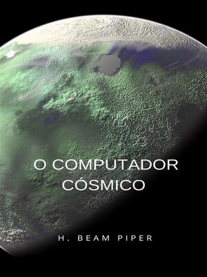 cover image of O computador cósmico (traduzido)